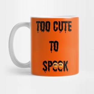 Too cute to spook Mug